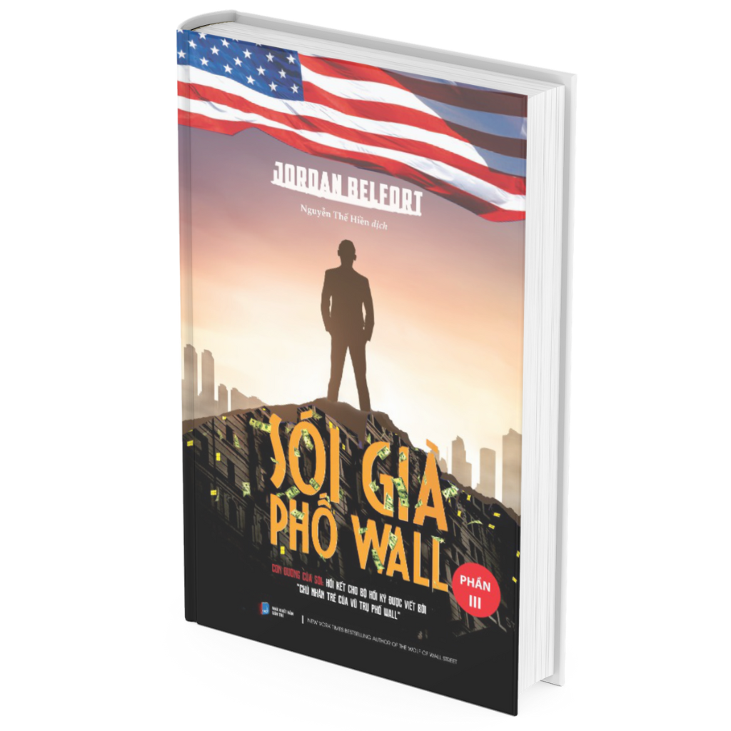 Sói Già Phố Wall - Phần 3 - Jor dan Belfort