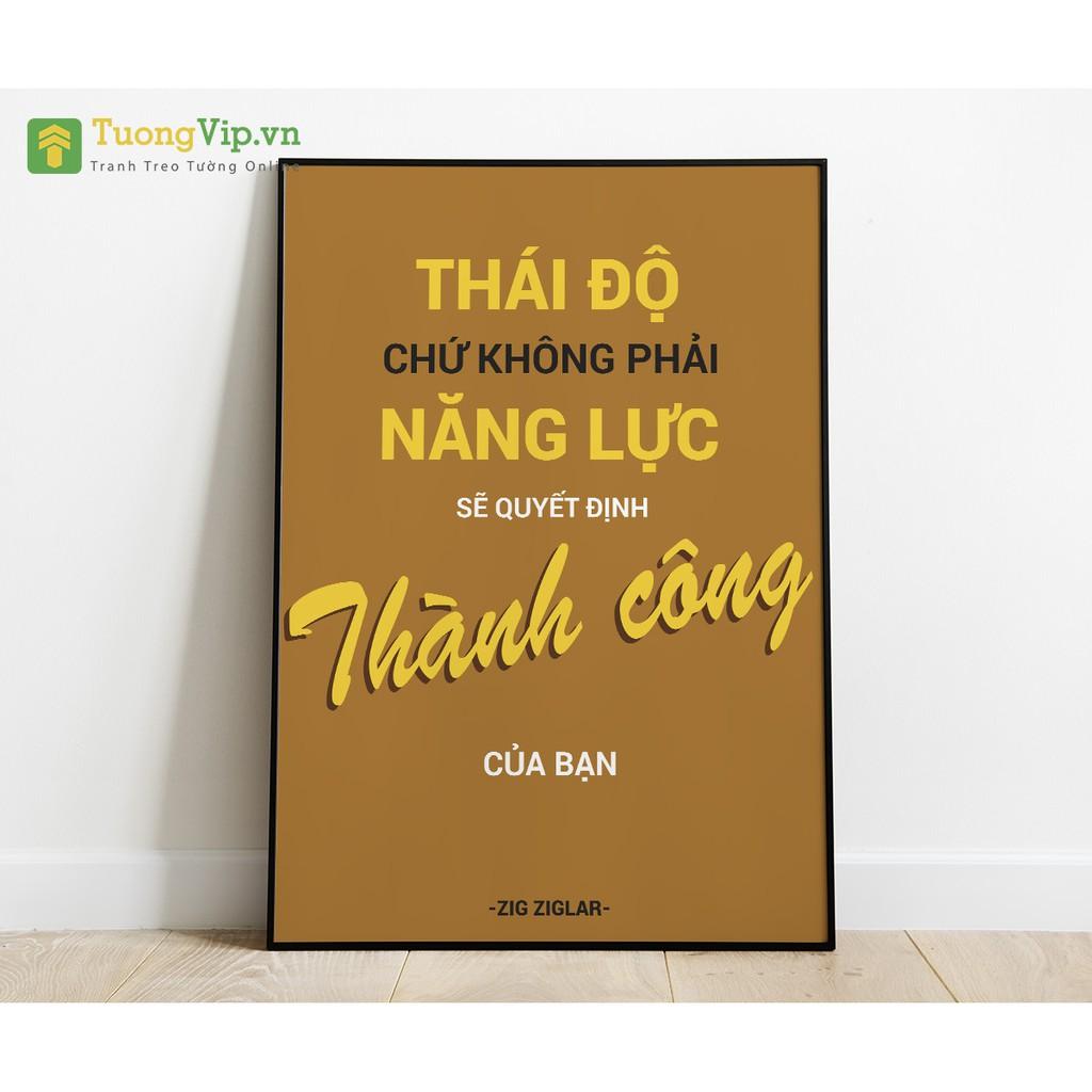 Tranh Treo Tường Thái Độ Chứ Không Phải Năng Lực Quyết Định Thành Công Của Bạn