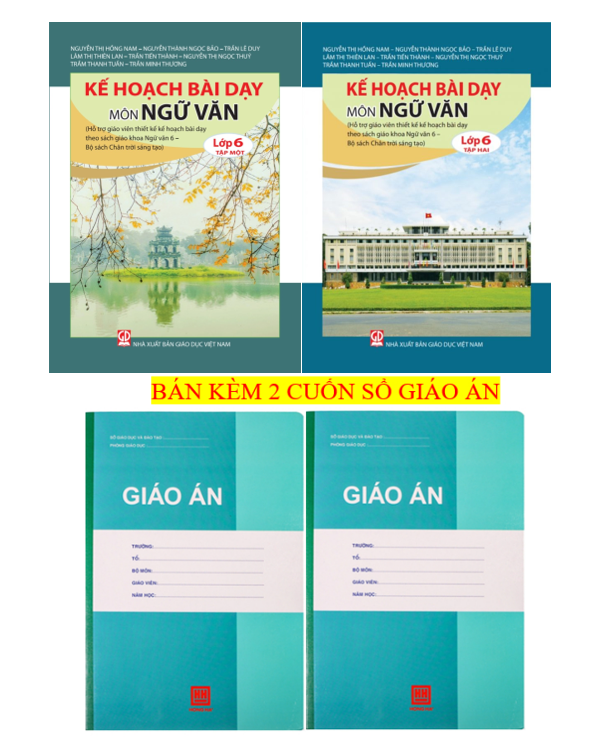 Sách - Combo 2 cuốn Kế Hoạch Bài Dạy Môn Ngữ Văn Lớp 6 (Bộ Chân Trời Sáng Tạo)