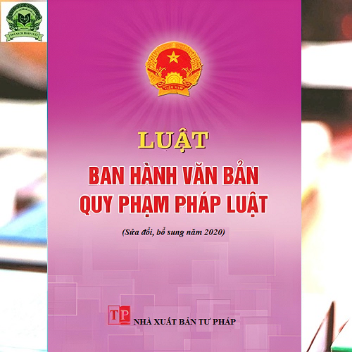 Luật ban hành văn bản quy phạm pháp luật (sửa đổi, bổ sung năm 2020)