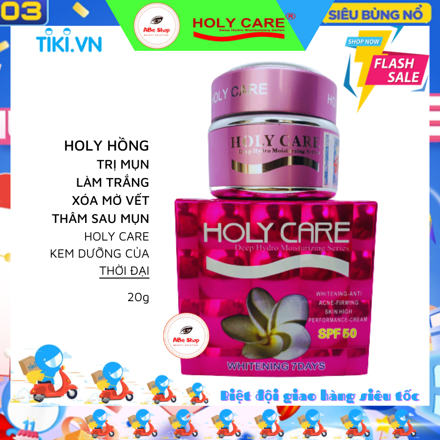 KEM HOLY CARE HỒNG - NGĂN NGỪA MỤN - MỜ THÂM - LÀM TRẮNG 20G