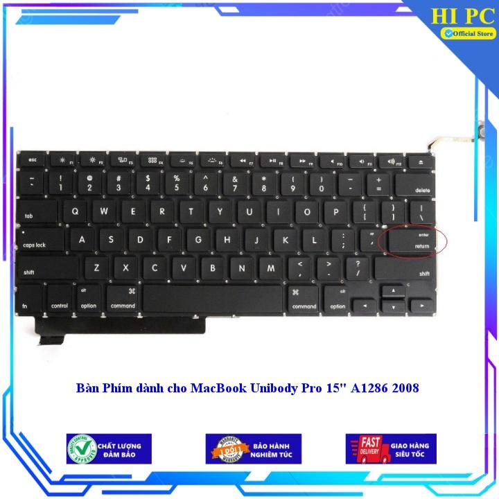Bàn Phím dành cho MacBook Unibody Pro 15" A1286 2008 - Hàng Nhập Khẩu