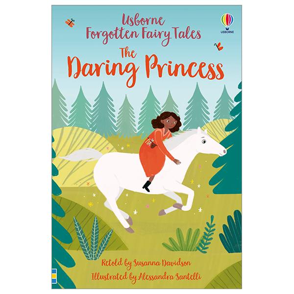 Forgotten Fairy Tales: The Daring Princess