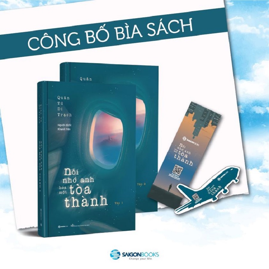 Nỗi nhớ anh hóa một tòa thành (Trọn bộ 2 tập) - Tác giả: Quân Tử Dĩ Trạch