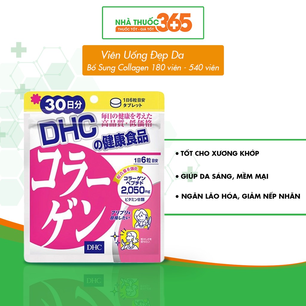 Viên Uống Đẹp Da Bổ Sung Collagen Giúp Da Mịn Màng, Tràn Sức Sống DHC Collagen 180 viên - 540 viên