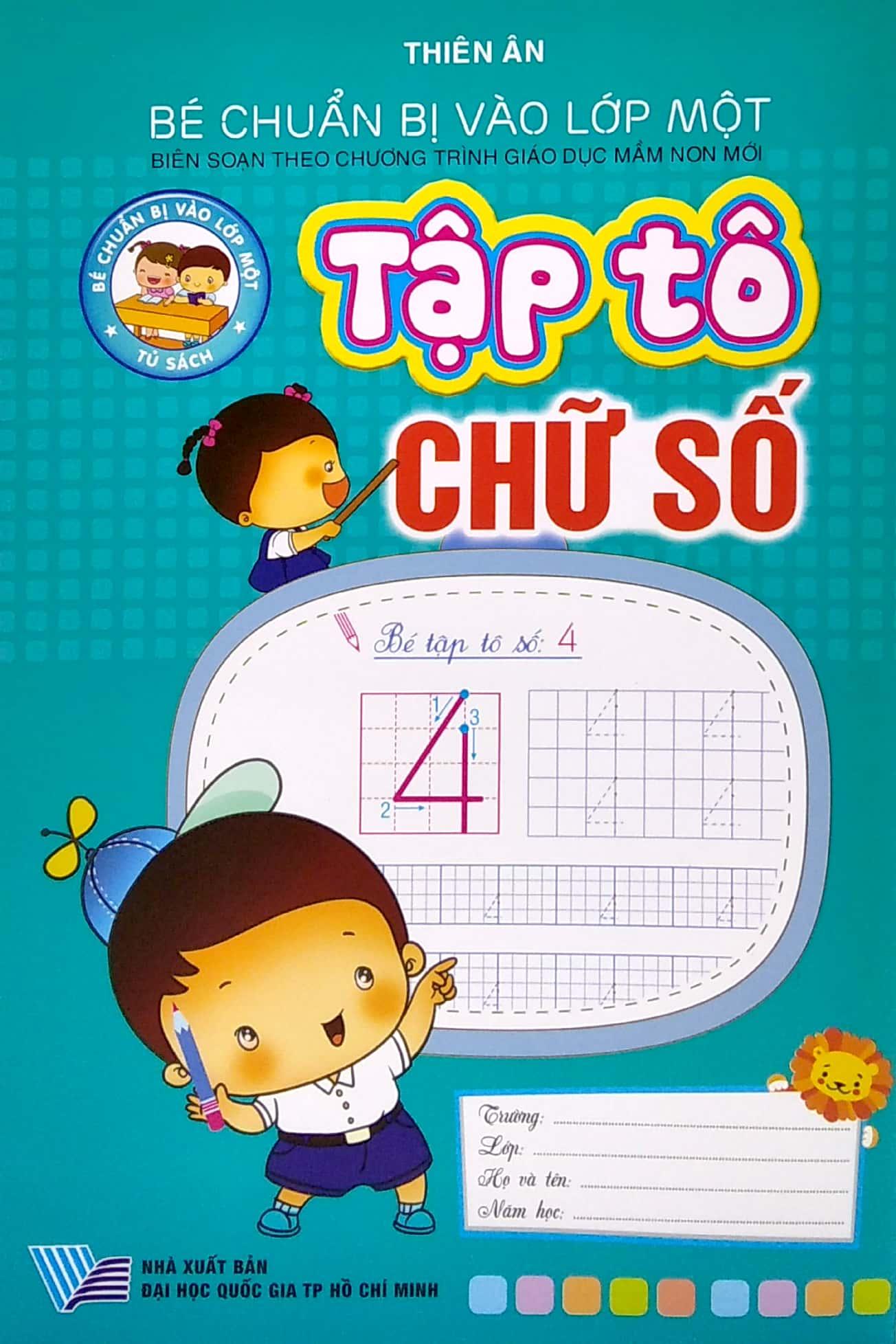 Bé Chuẩn Bị Vào Lớp 1 - Tập Tô Chữ Số
