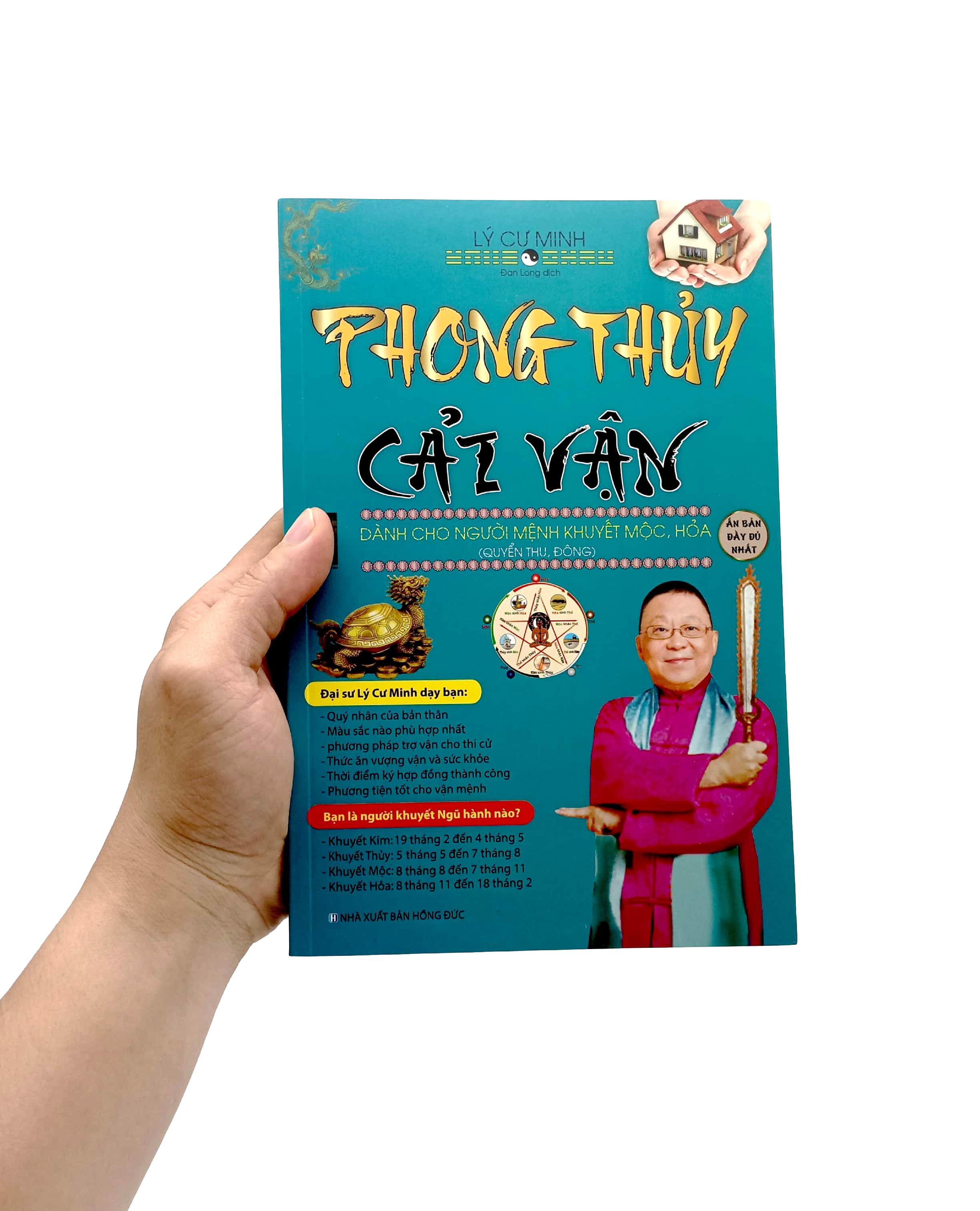 Phong Thủy Cải Vận - Dành Cho Người Mệnh Khuyết Mộc, Hỏa (Quyển Thu, Đông)