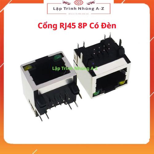 [Lập Trình Nhúng A-Z][G38] Cổng RJ45 8P Có Đèn