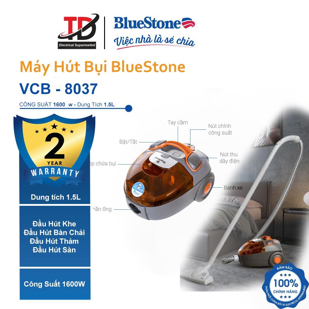 Máy hút bụi Bluestone VCB-8037 , Công Suất 1600W , Hàng chính hãng