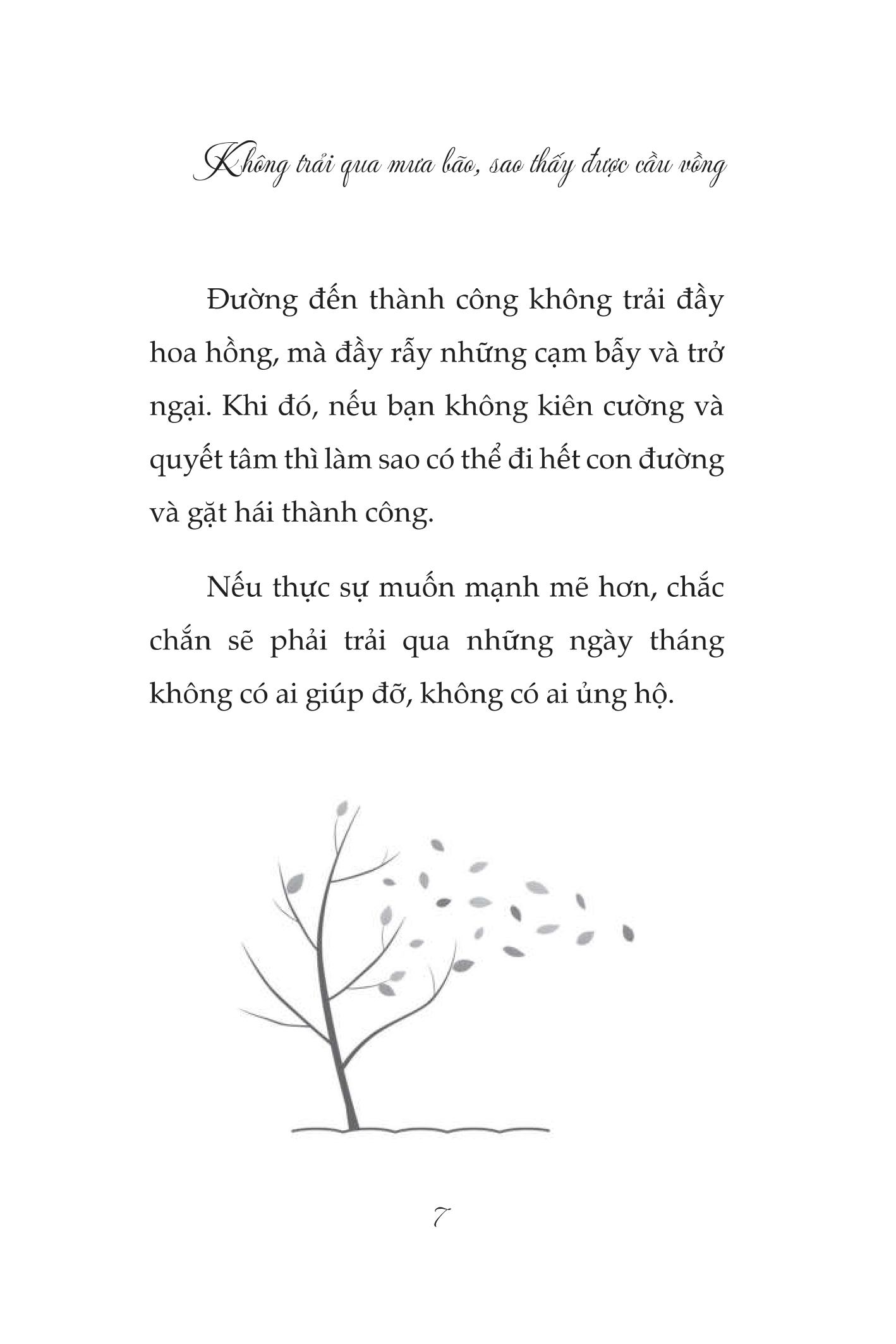 Sách - Không Trải Qua Mưa Bão Sao Thấy Được Cầu Vồng - Sống Đẹp Giữa Đời Vô Thường