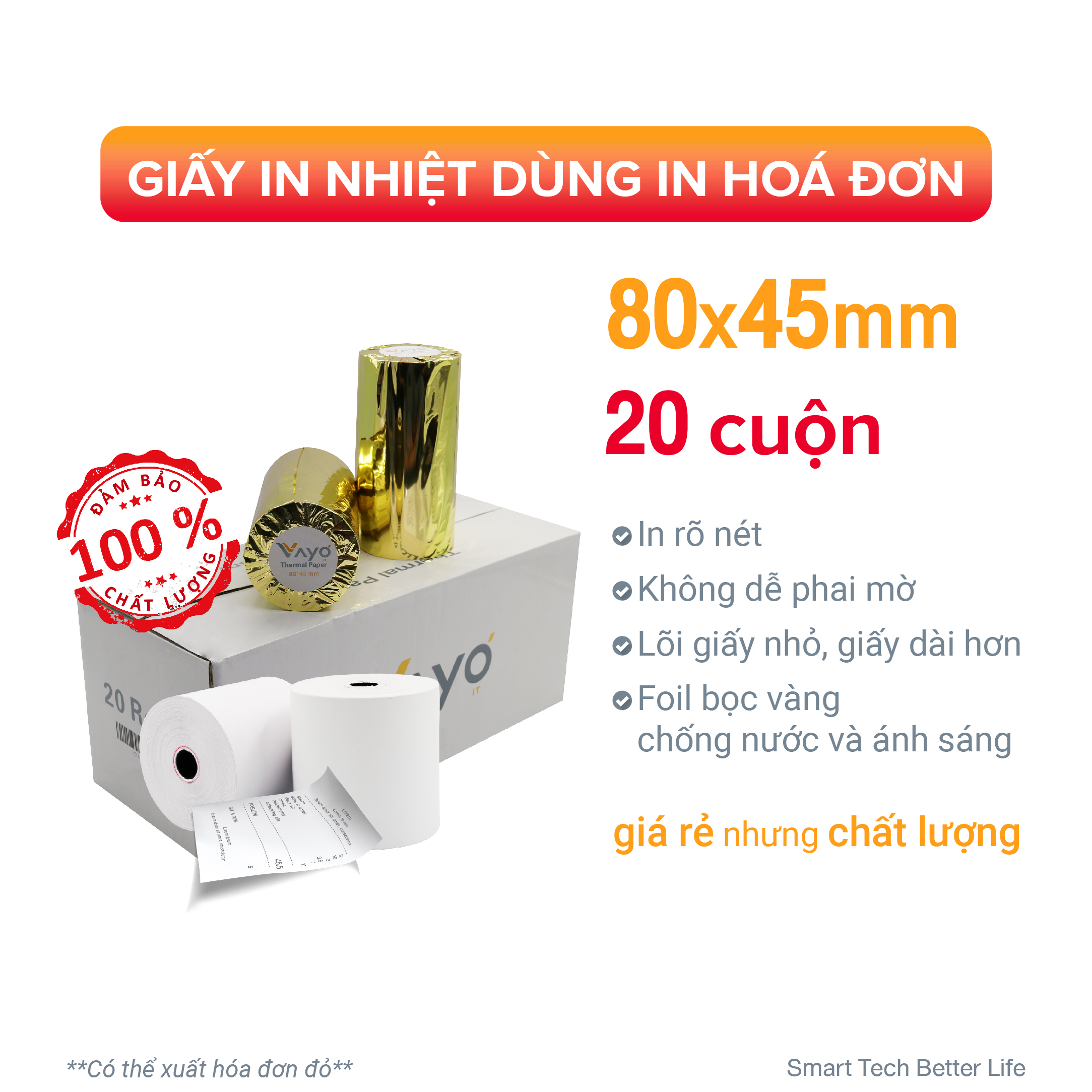 [20 CUỘN] Giấy in nhiệt Giấy in bill VAYO Khổ 80 x 45 mm - In rõ nét - Lõi siêu nhỏ - Hàng chính hãng - 65gsm