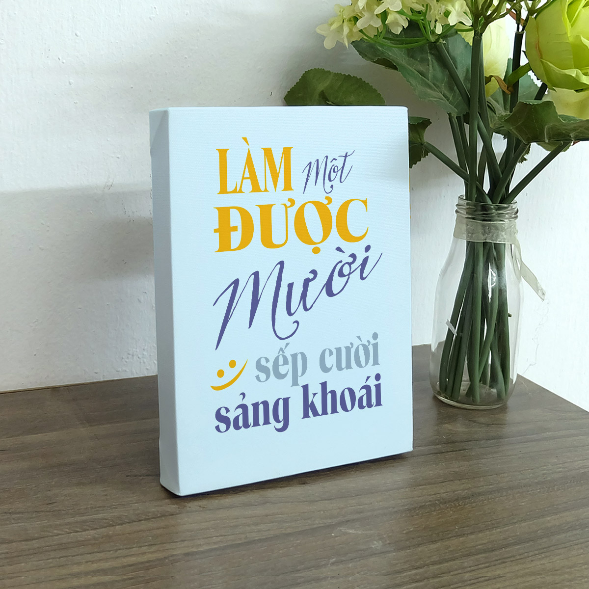 Tranh để bàn slogan tạo động lực Cocopic OFV024-DB Làm một được mười