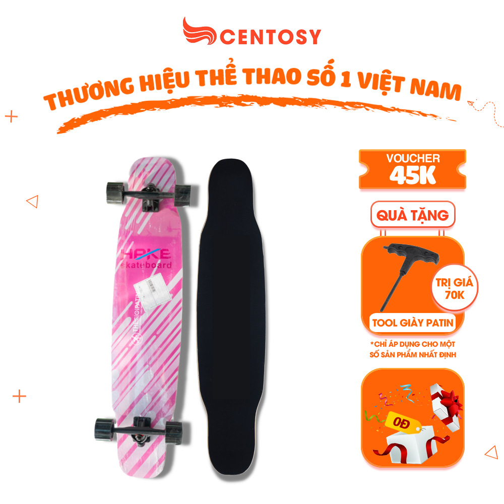 Ván Trượt Người Lớn Cao Cấp Centosy Longboard HPKE - In Hình Phong Cách, Mặt Nhám Chống Trơn