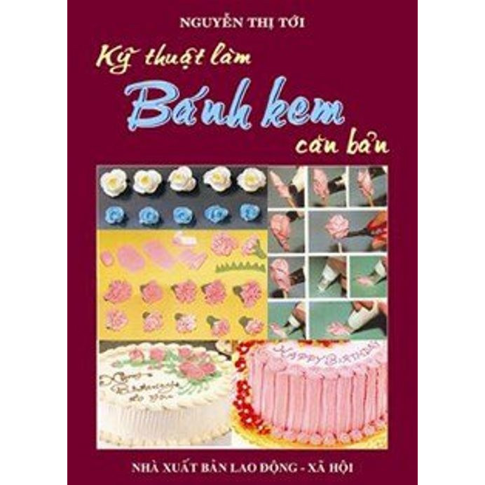 Kỹ Thuật Làm Bánh Kem Căn Bản