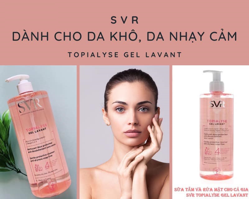 Sữa rửa mặt SVR Topialyse Gel Cho Da Khô Da Nhay Cảm Hồng Mẫu Mới