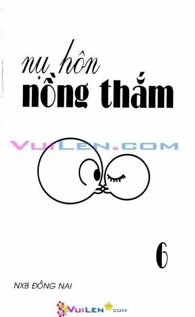 nụ hôn nồng thắm chapter 6 1