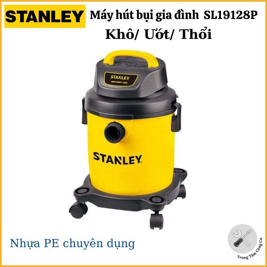 Máy hút bụi gia đình 9L Stanley SL19128P công suất 1200W hút bụi Khô và Ướt -Hàng chính hãng