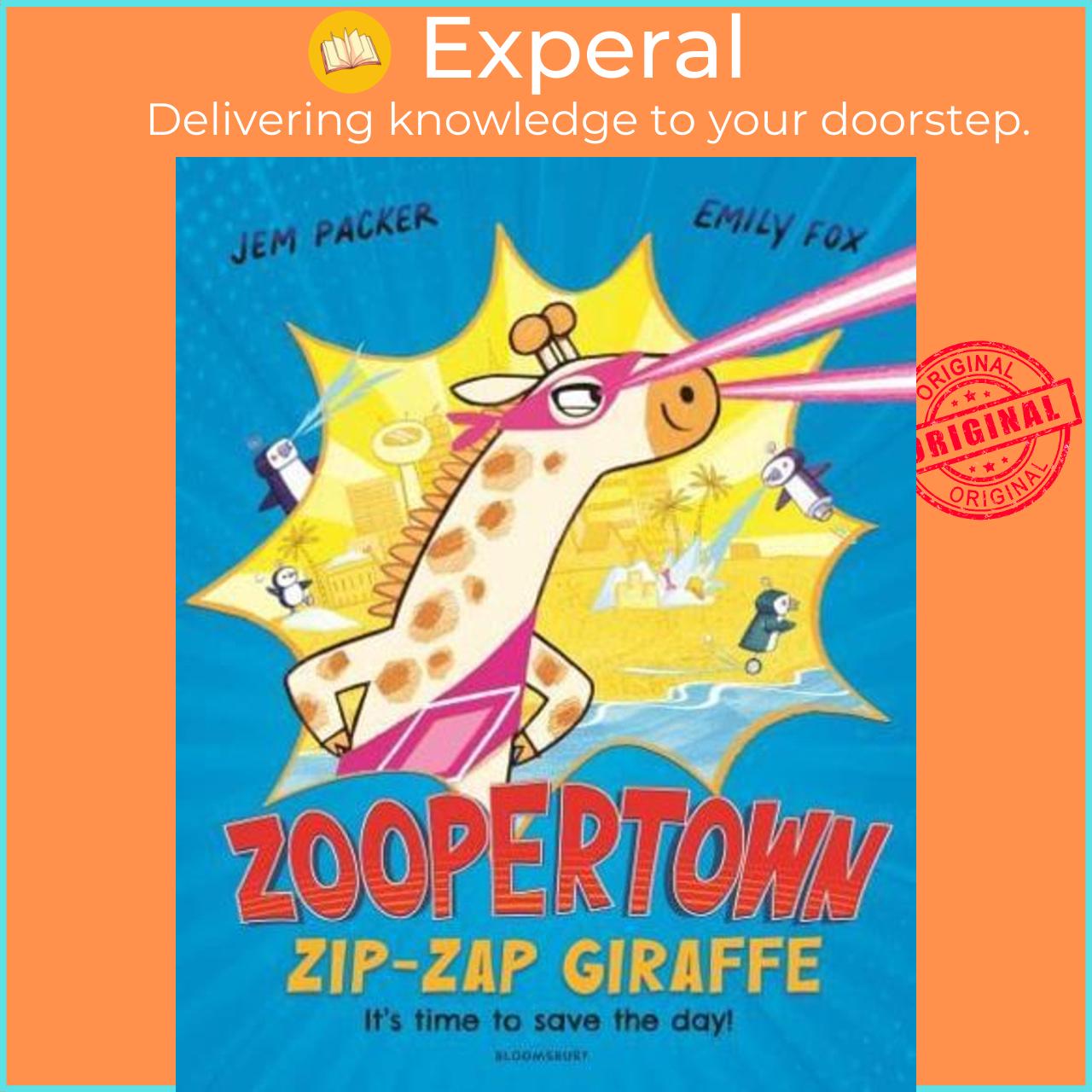 Sách - Zip-Zap Giraffe - Zoopertown by Packer ,Emily Fox