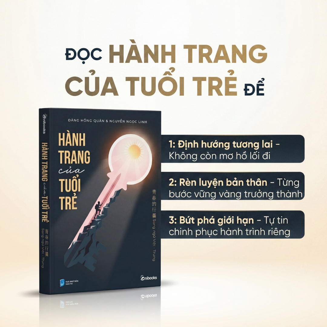 Sách - Hành Trang Của Tuổi Trẻ (Phiên bản song ngữ Việt - Trung) - Xuất Bản Chính Hãng