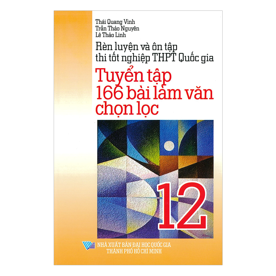 Tuyển Tập 166 Bài Làm Văn Chọn Lọc 12
