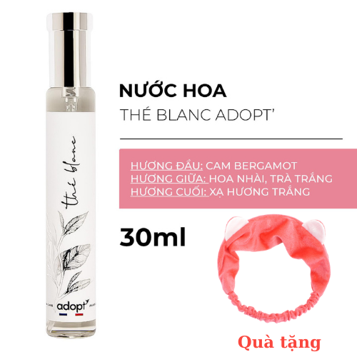 Nước Hoa Nữ Adopt The Blanc 30ML Hương Hoa Tươi Mát, Thanh Lịch Tặng Kèm Băng Đô Thời Trang