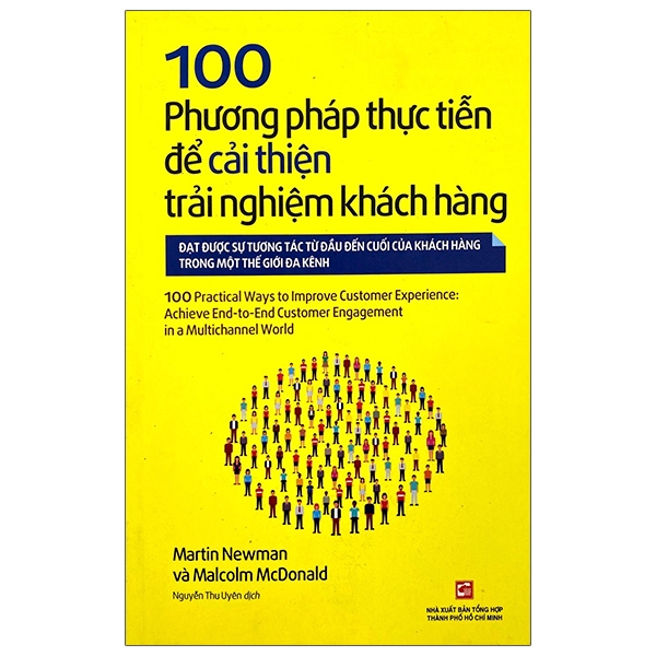 Sách 100 Phương Pháp Thực Tiễn Để Cải Thiện Trải Nghiệm Khách Hàng -  FAHASA.COM