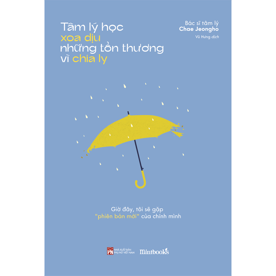 Cuốn sách: Tâm Lý Học Xoa Dịu Những Tổn Thương Vì Chia Ly
