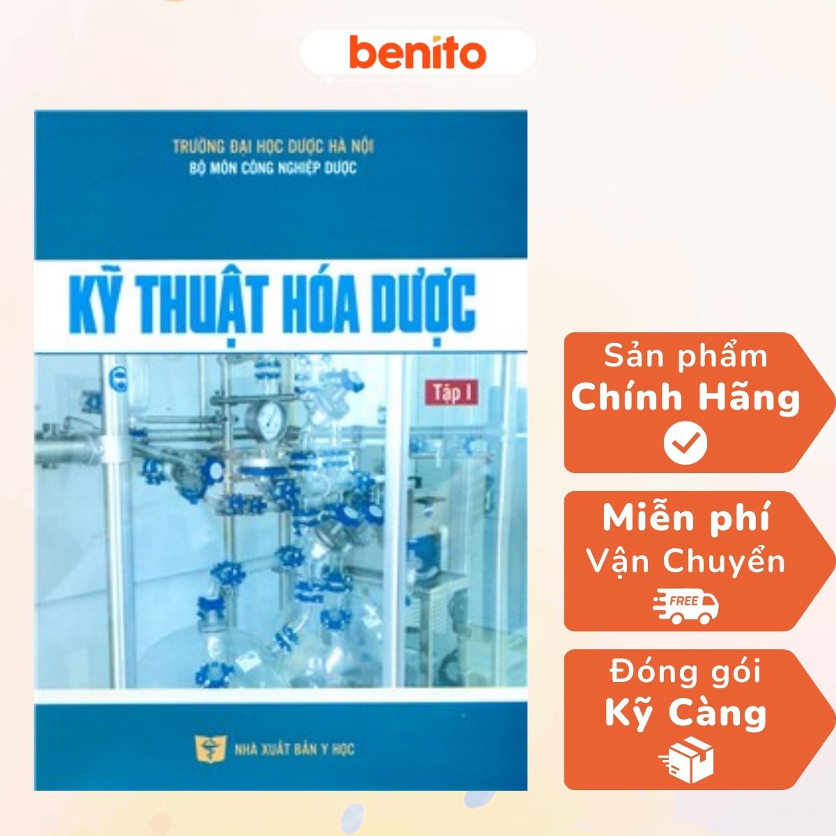 Benito - Sách - Kỹ thuật hóa dược Tập 1 - NXB Y học