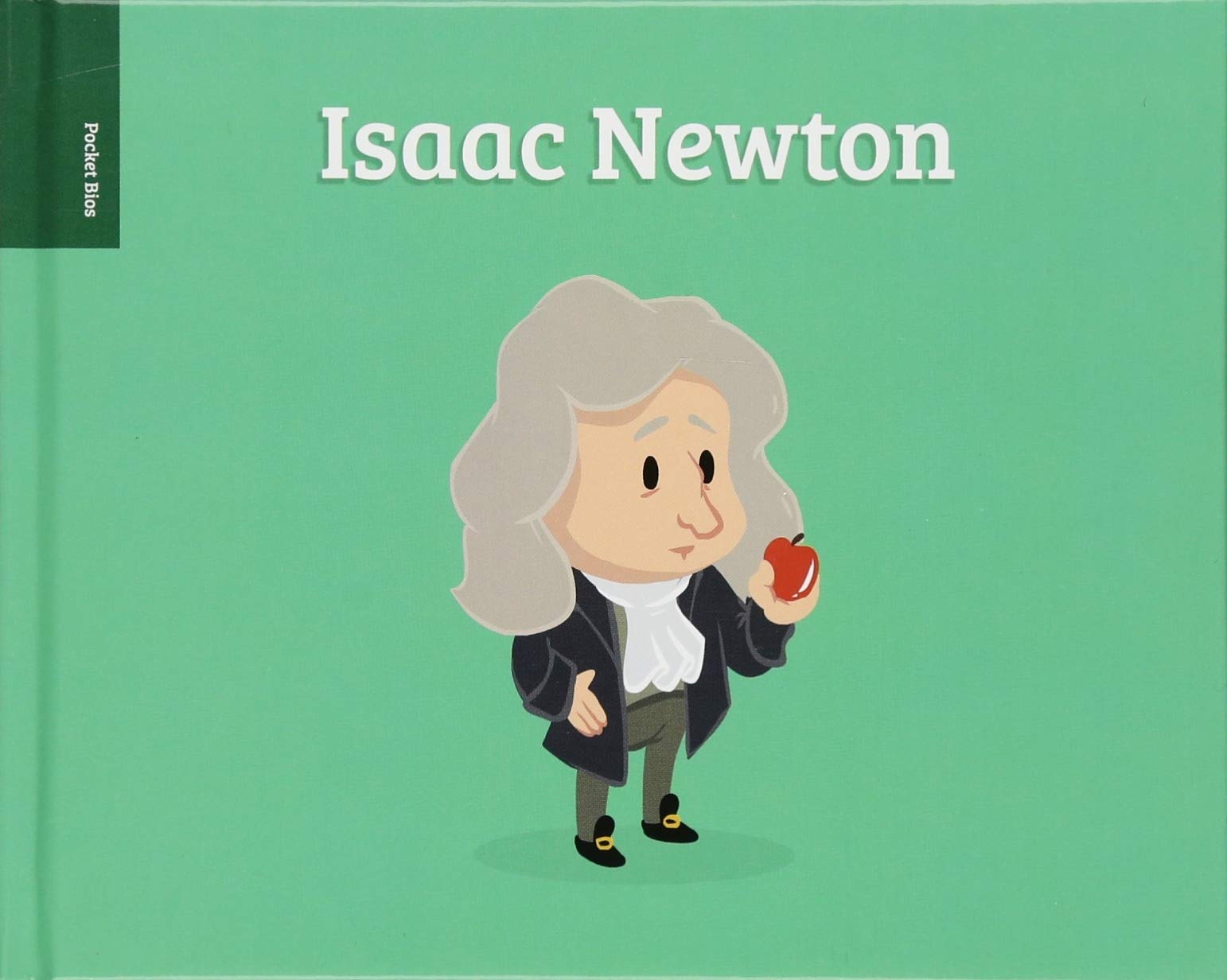 Pocket Bios: Isaac Newton