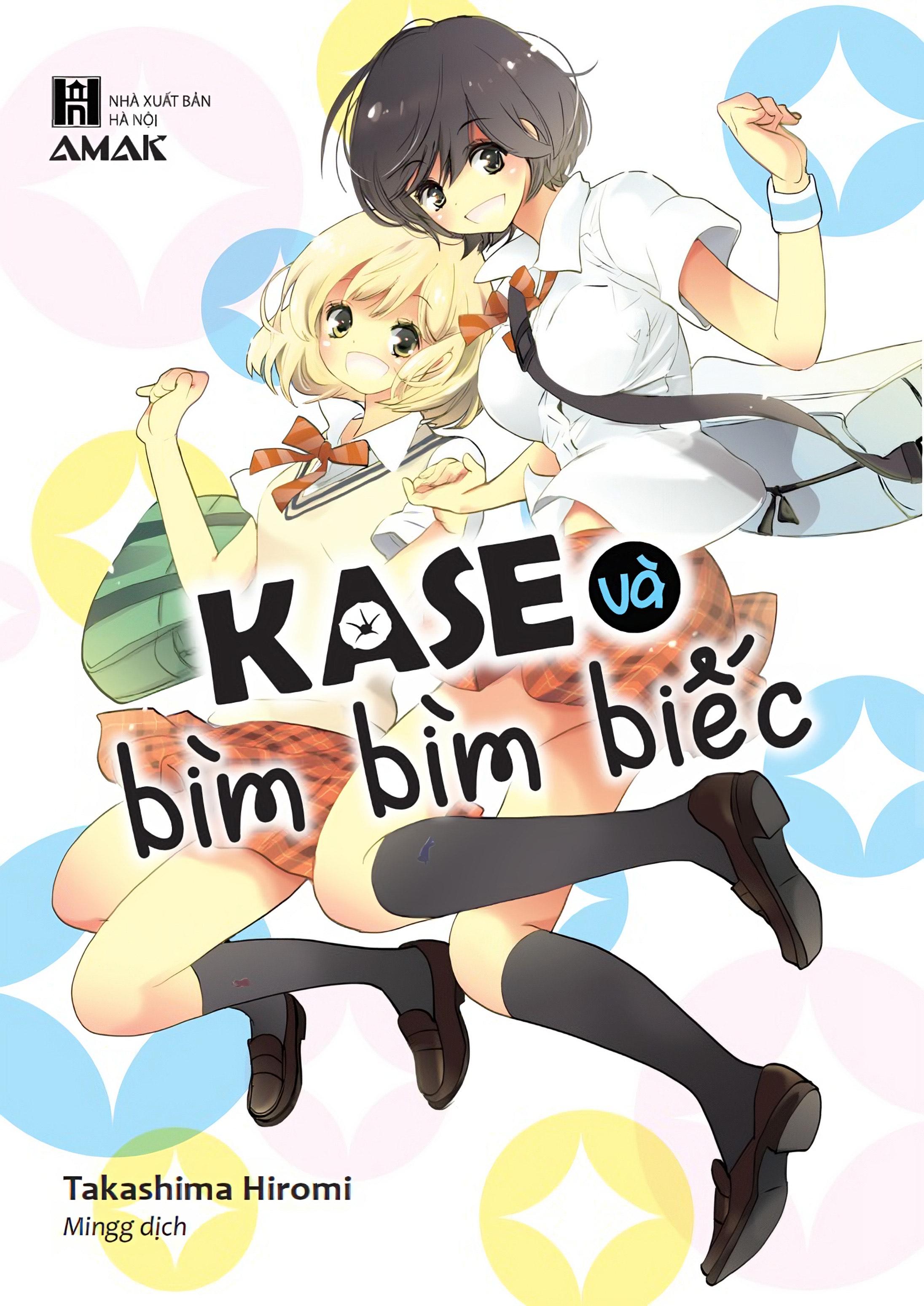 Kase Và Bìm Bìm Biếc - Tặng Kèm Bookmark + Postcard