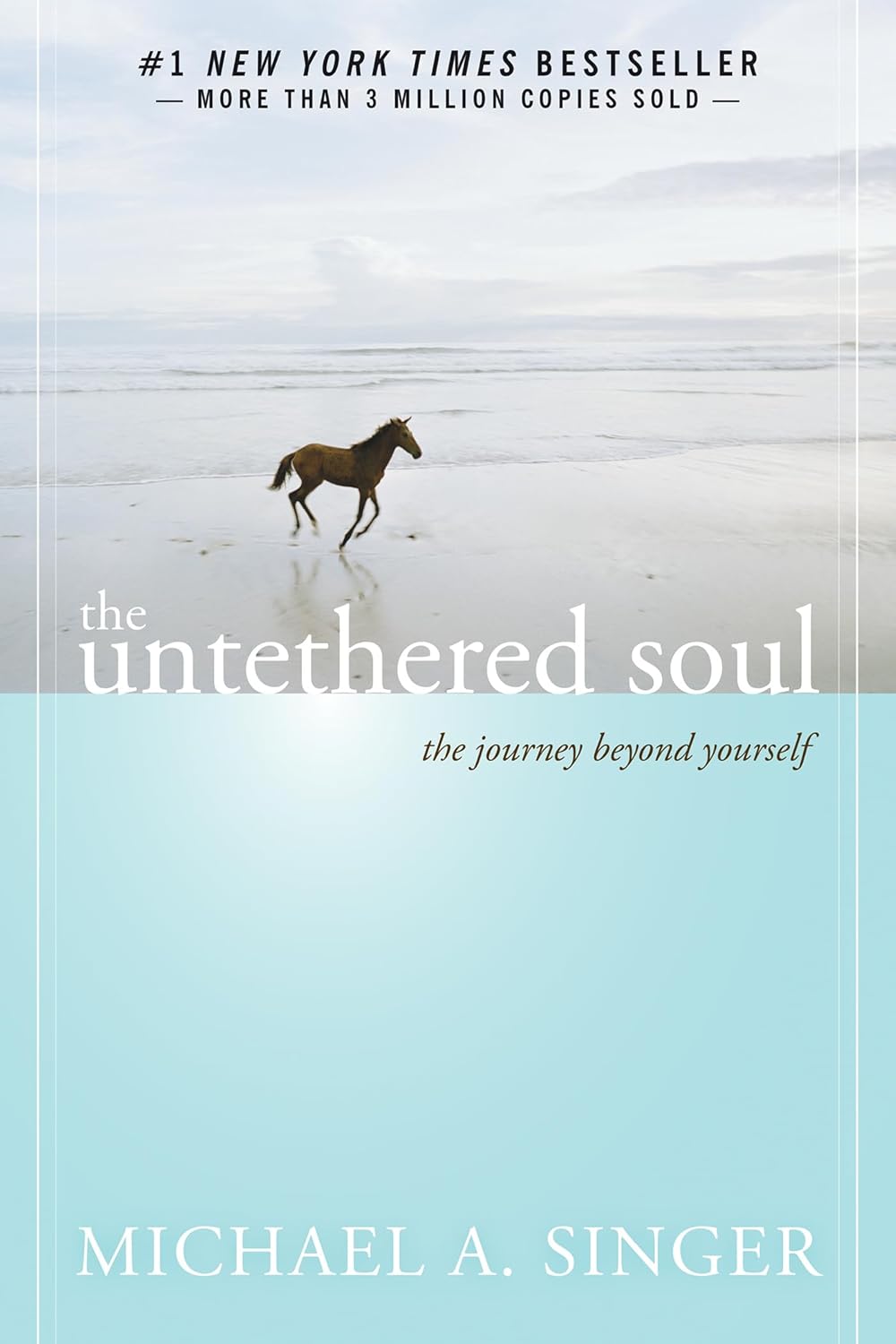 Sách tiếng Anh - The Untethered Soul: The Journey Beyond Yourself