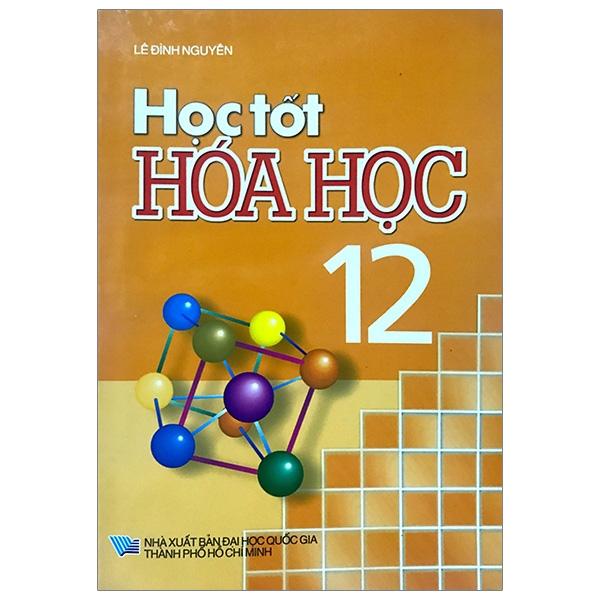 Học Tốt Hóa Học Lớp 12 (2016)