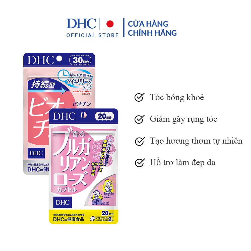 Combo Viên uống DHC Tóc Bóng Khoẻ - Toả Hương Thơm (Biotin 30 viên & Hoa hồng 40 viên)