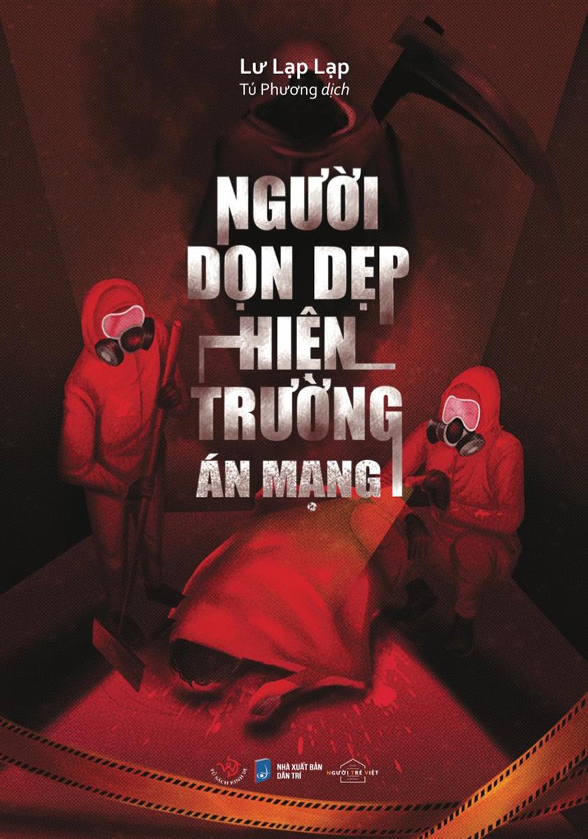 Combo Sách Người Dọn Dẹp Hiện Trường Án Mạng + Điều Tra Hiện Trường Án Mạng - Những Tội Ác Không Hoàn Hảo (Bộ 2 Cuốn)