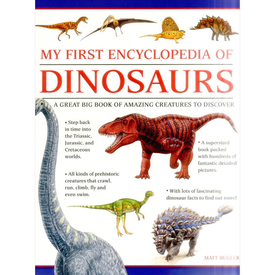 My First Encylopedia of Dinosaurs (giant Size) (Paperback)