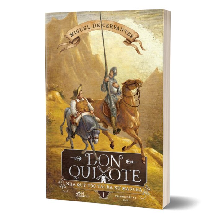 Don Quixote - Nhà Quý Tộc Tài Ba Xứ Mancha (Bộ 2 Tập)- NN 