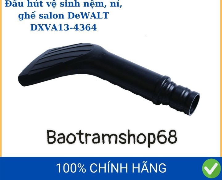 Đầu hút vệ sinh nệm, nỉ, ghế saloS DXVA13-4364 sử dụng cho máy hút bụi Stanley - Hàng chính hãng