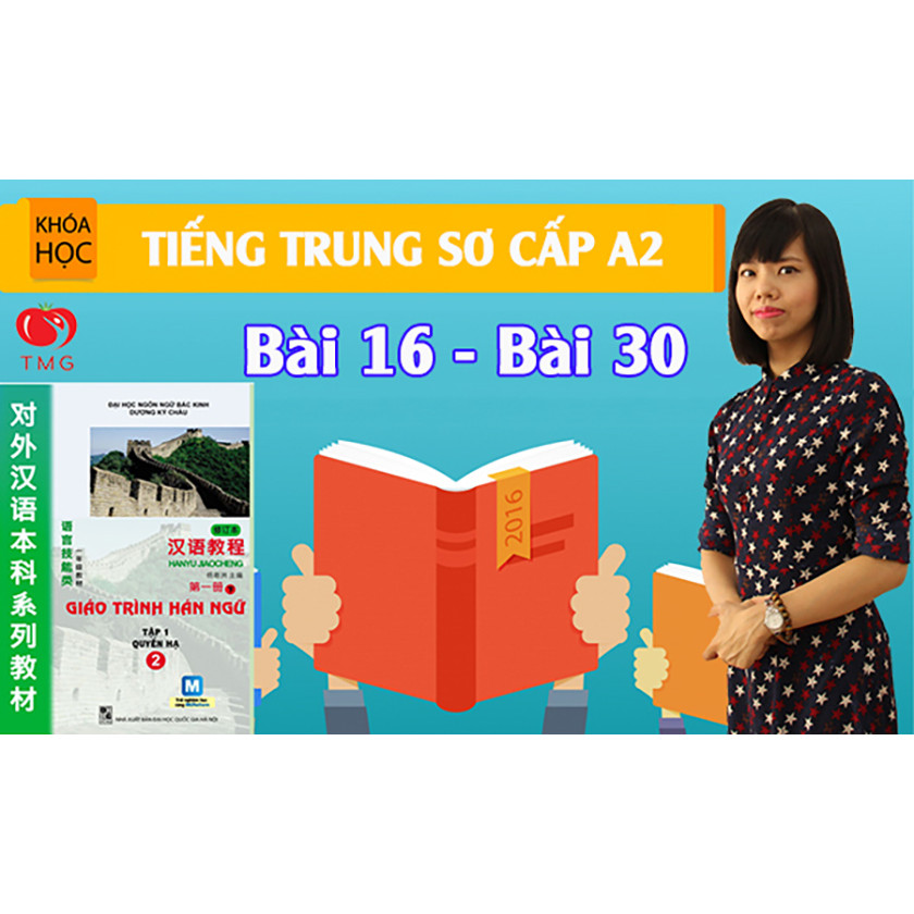 Học Tiếng Trung Giáo Trình Hán Ngữ Tập 1 - Quyển 2