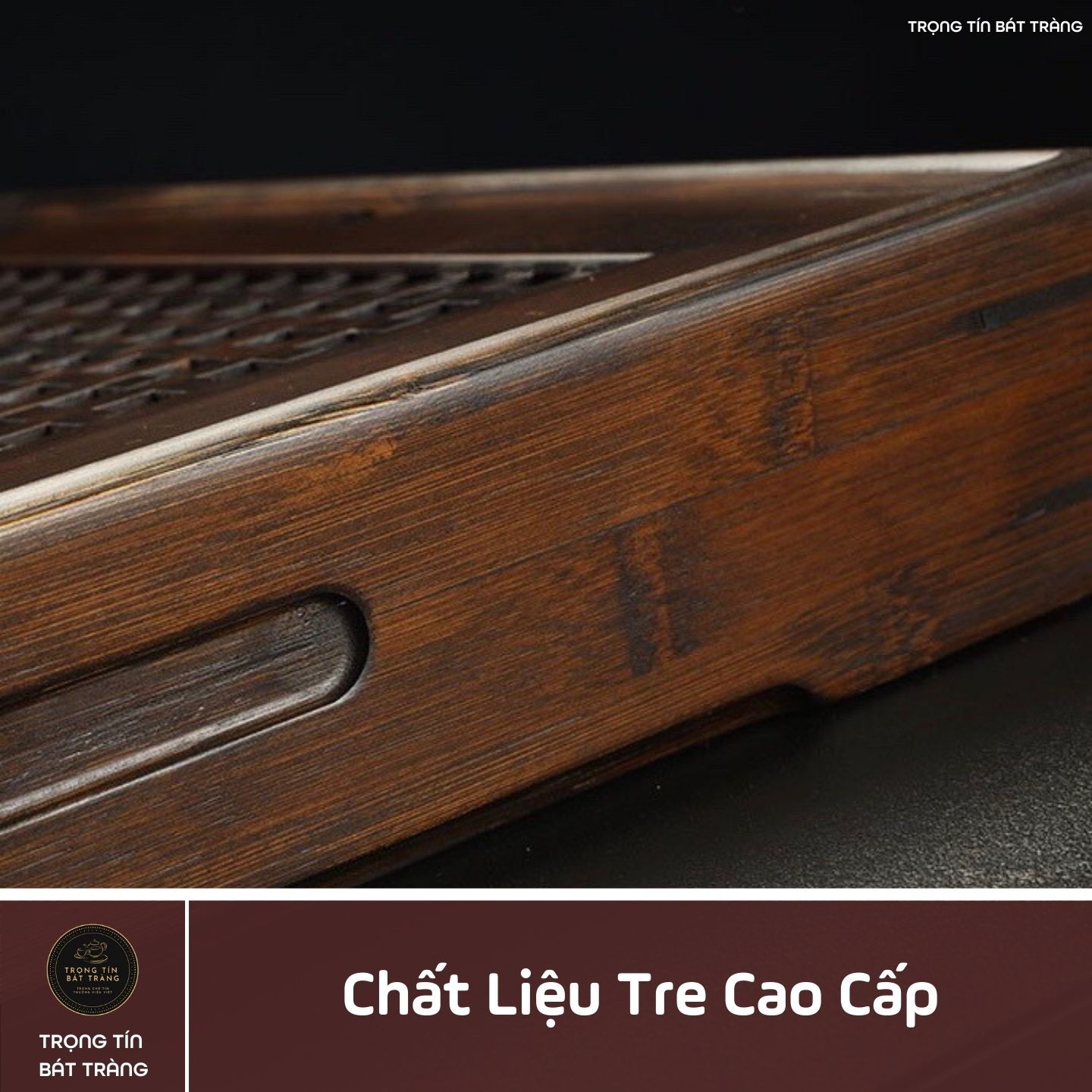KT 08 Khay Trà Tre Cao Cấp Vuông Nhỏ
