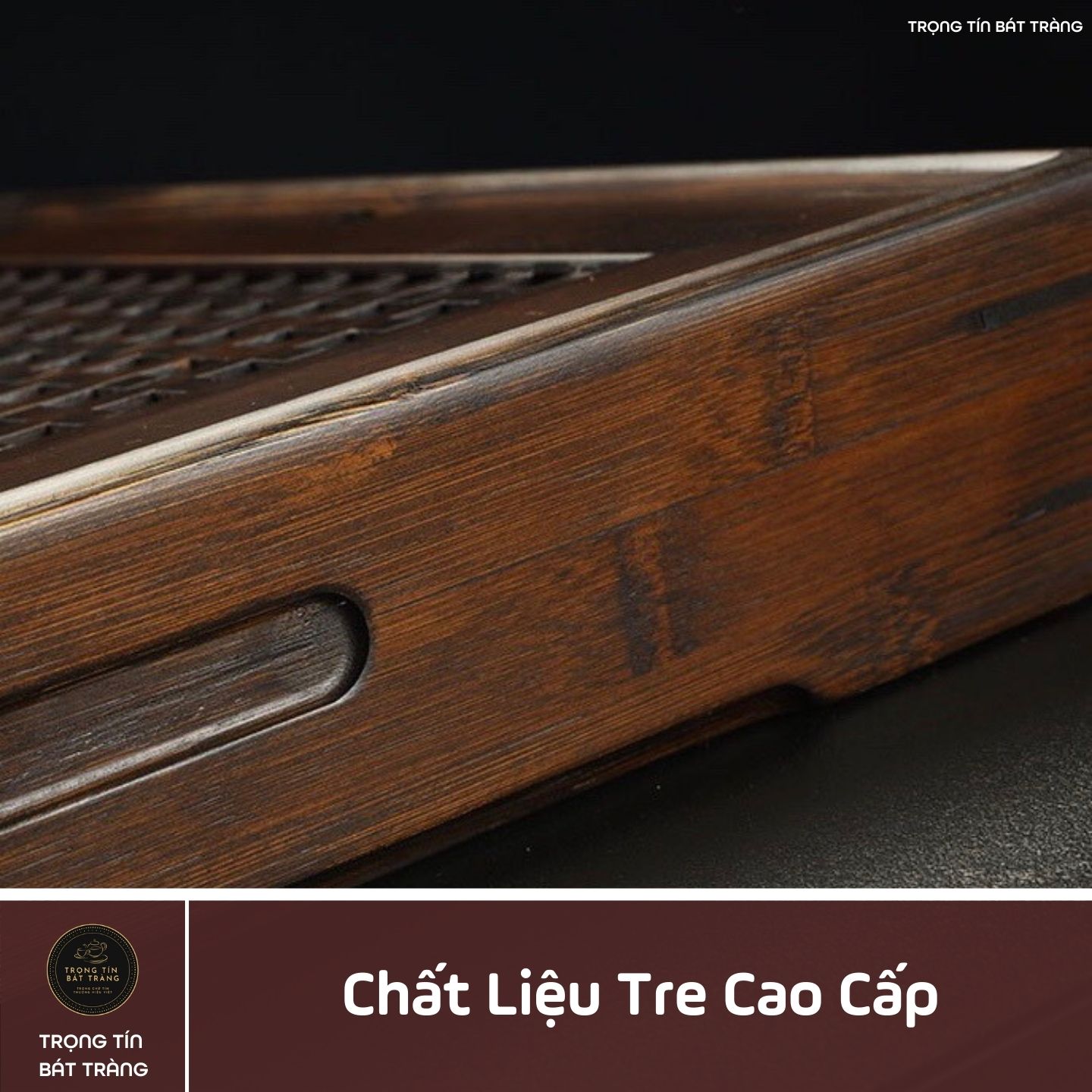 KT 08 Khay Trà Tre Cao Cấp  Vuông Nhỏ