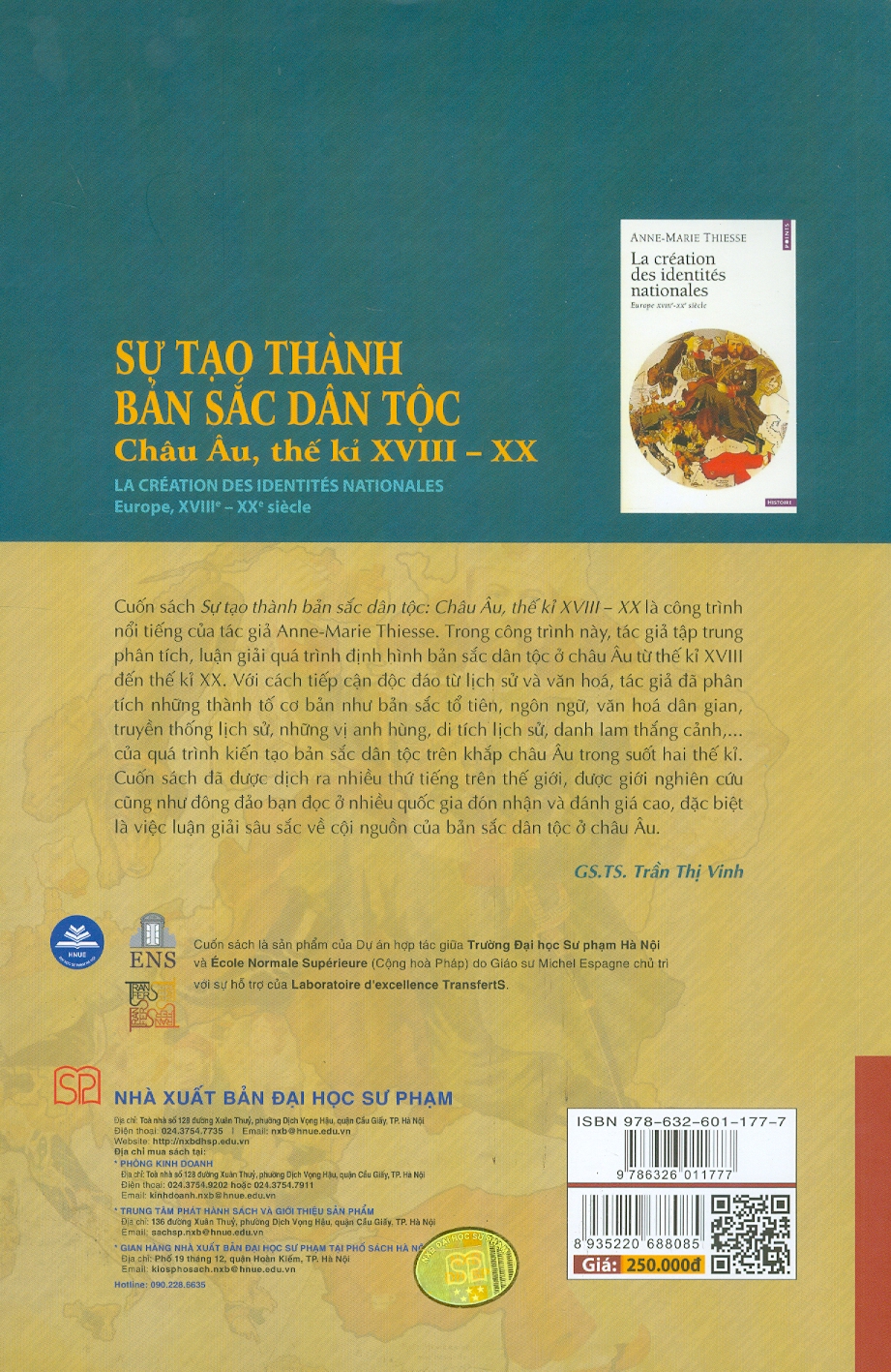SỰ TẠO THÀNH BẢN SẮC DÂN TỘC - Châu Âu Thế Kỉ XVIII - XX - Anne-Marie Thiesse - Nguyễn Thị Hạnh, Nguyễn Hoàng Như Thanh dịch - NXB Đại học Sư phạm