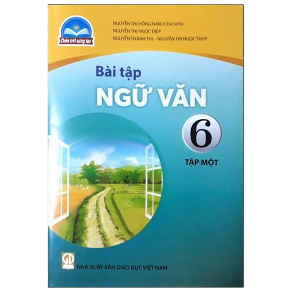 Bài Tập Ngữ Văn 6/1 (Chân Trời Sáng Tạo) (2023)