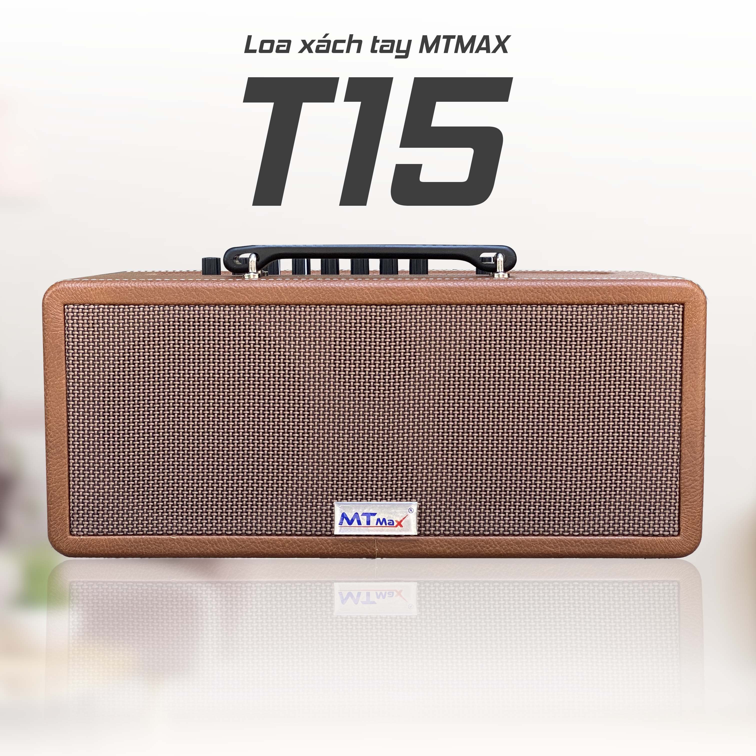 Loa di động xách tay MTMAX T15 nhỏ gọn chất âm ngọt ngào tiếng mid sáng, bass cực chắc