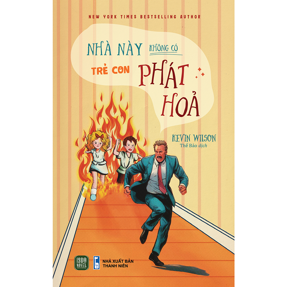 Nhà Này KHÔNG Có Trẻ Con Phát Hỏa