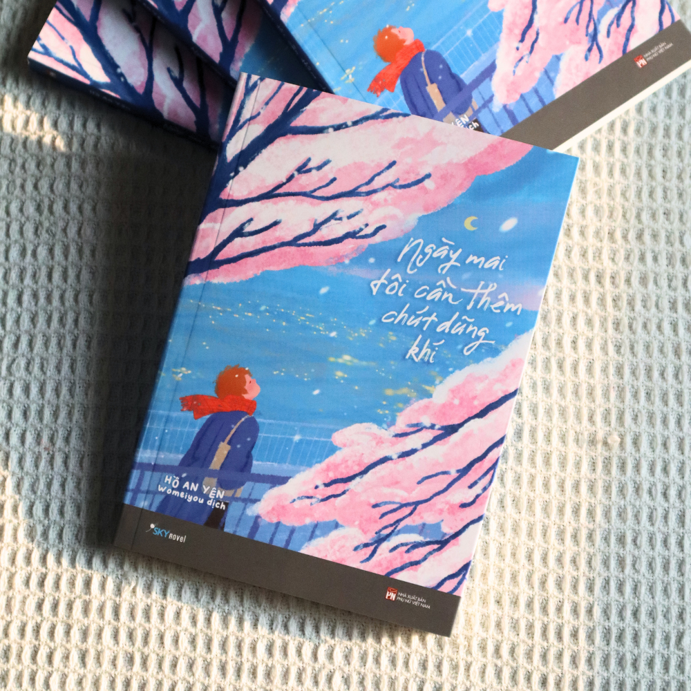 Sách Ngày Mai Tôi Cần Thêm Chút Dũng Khí