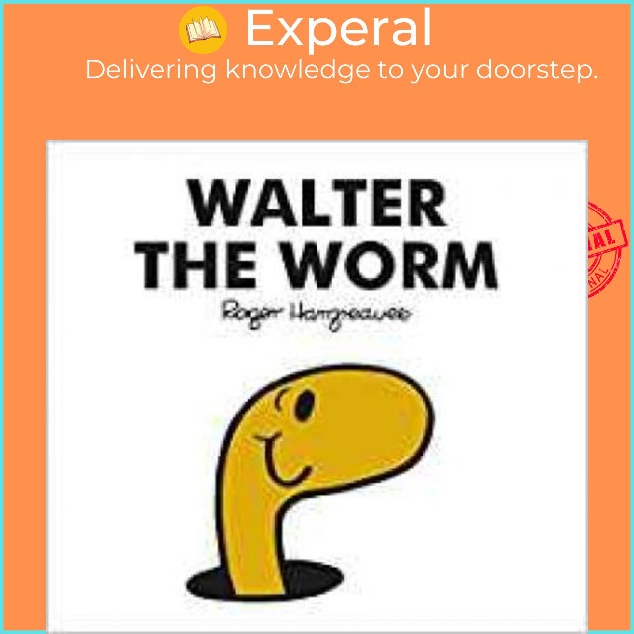 Sách - Mr. Men Walter the Worm by Adam Hargreaves