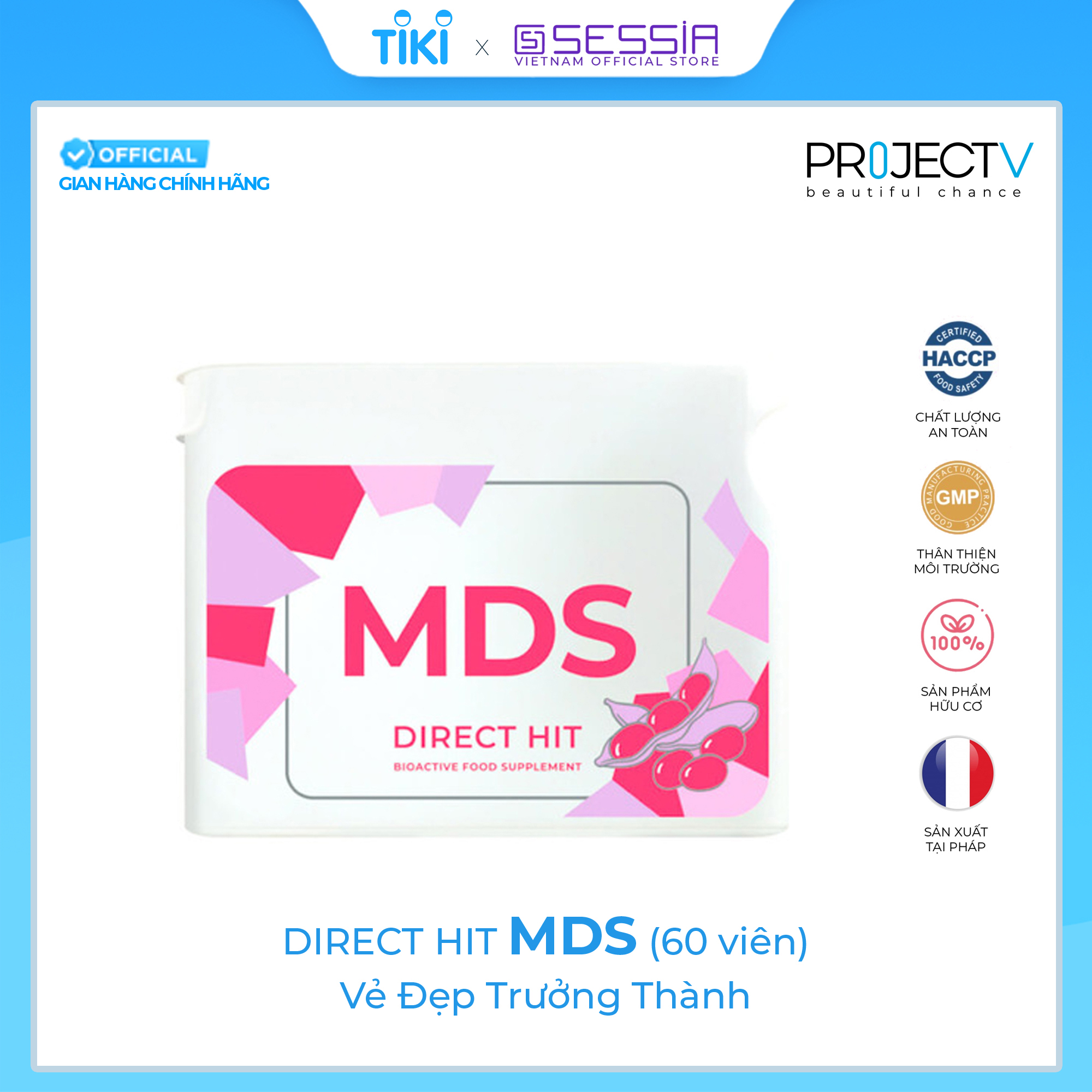 Thực Phẩm Sức Khỏe MDS Direct Hit - Vẻ Đẹp Trưởng Thành - PROJECT V - Hộp 60 Viên - Xuất xứ Pháp, Hàng Chính Hãng