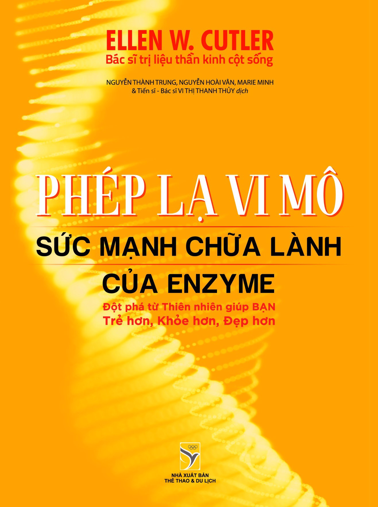 Sách Phép lạ vi mô - Ellen W.Cutler