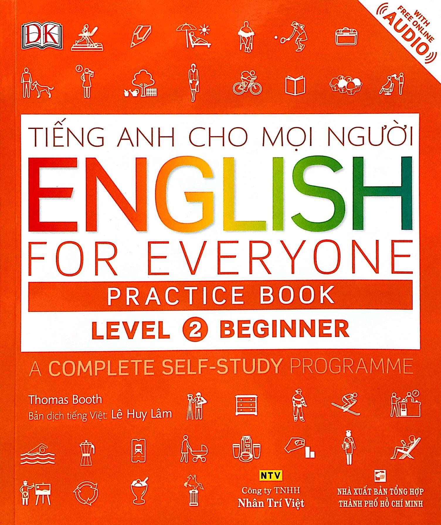 Sách Tiếng Anh Cho Mọi Người - English For Everyone Level 2 Beginner Practice Book (Kèm CD)