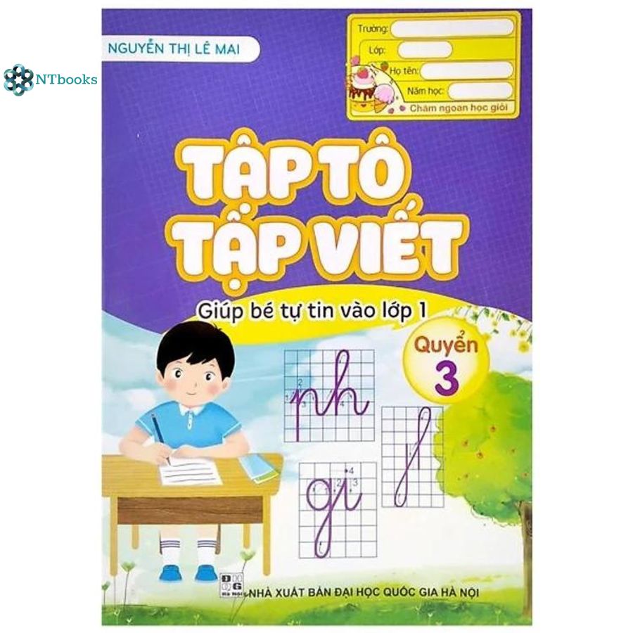 Sách Tập tô tập viết giúp bé tự ti vào lớp 1 - Quyển 3